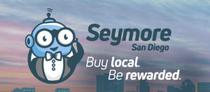Seymore San Diego - Buy local, be rewarded