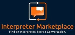 Interpreter Marketplace. Find an Interpreter. Start a Conversation.